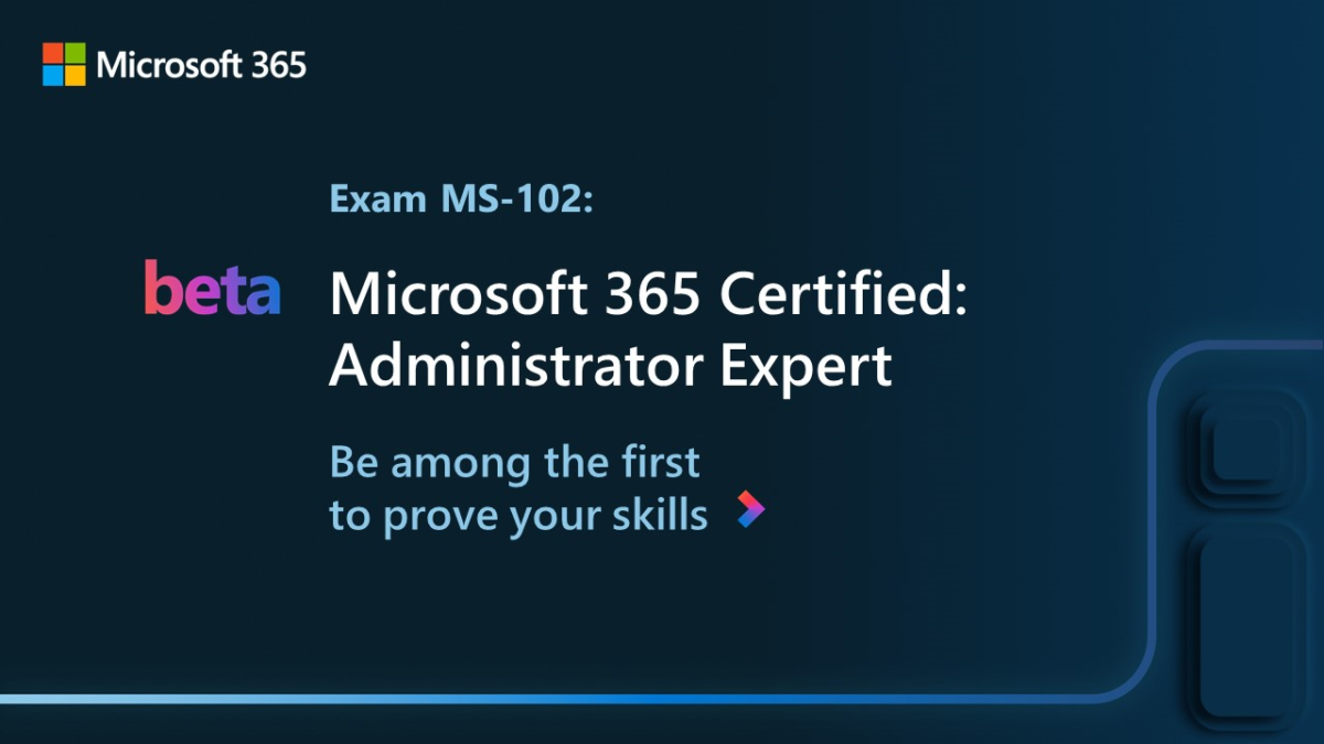 แนะนำแนวข้อสอบ Exam MS-102: Microsoft 365 Administrator
